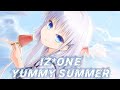 [Nightcore] IZ*ONE - Yummy Summer *Requested*