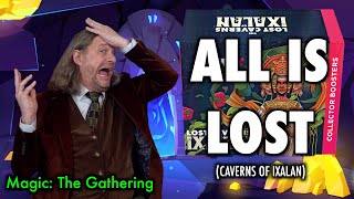 All Is Lost! It's The Caverns Of Ixalan Collector Booster Box Game for Magic: The Gathering!