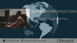 Climate Conversations S1E1: Climate After Paris