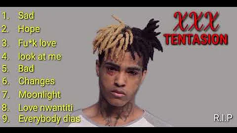 XXXTENTACION / TOP 9 SONG / MY PLAYLIST