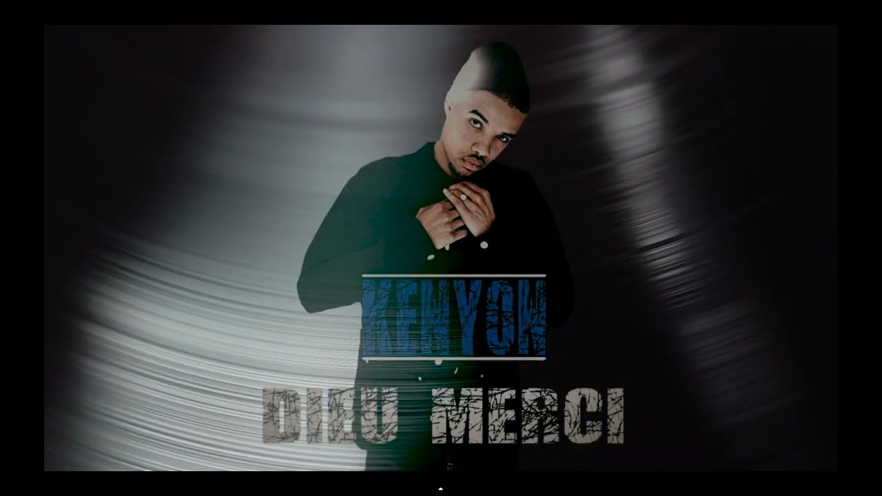 Kenyon Dieu Merci (Video Lyrics) YouTube