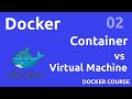 Container vs Virtual Machine - #Docker 02