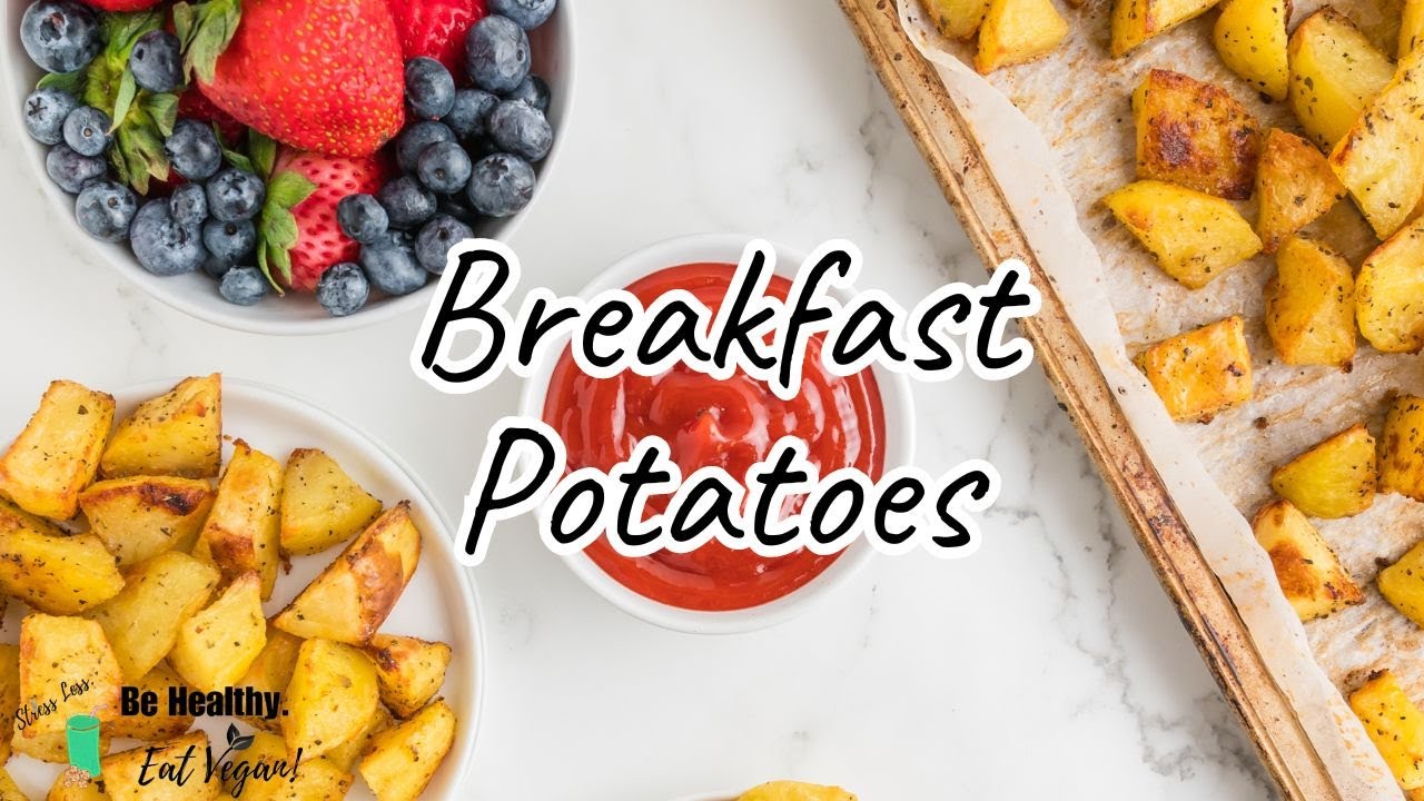 Vegan Breakfast Potatoes YouTube