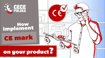 How implement CE mark on product? - Centrum Certyfikacji CECE-Polska