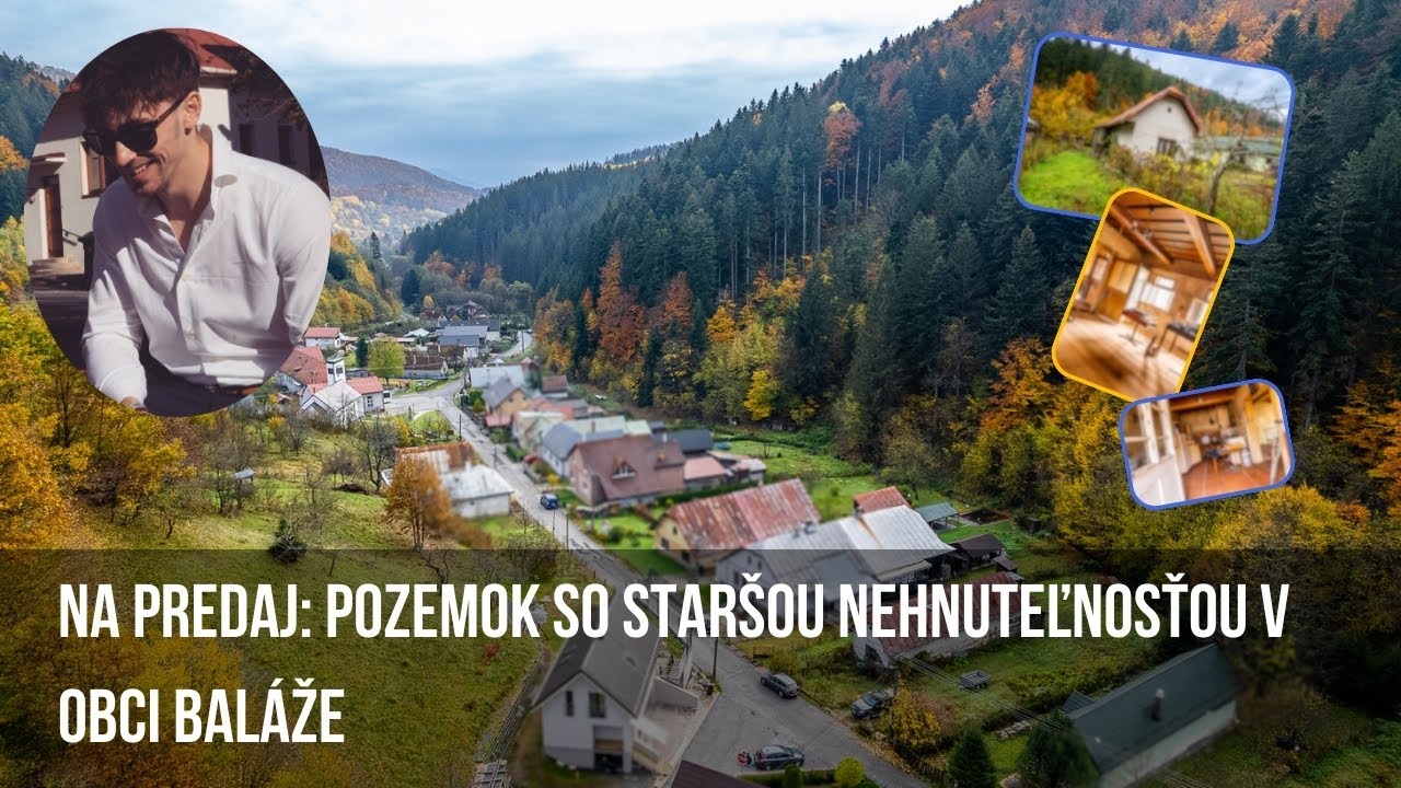 Na predaj: Pozemok so staršou nehnuteľnosťou v obci Baláže