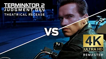Terminator 2: Judgement Day - (4K Remaster vs Theatrical Release)