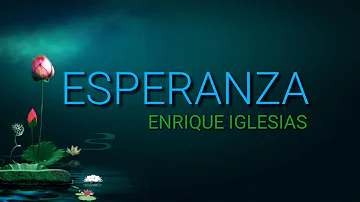 Esperanza - Enrique Iglesias (letra)