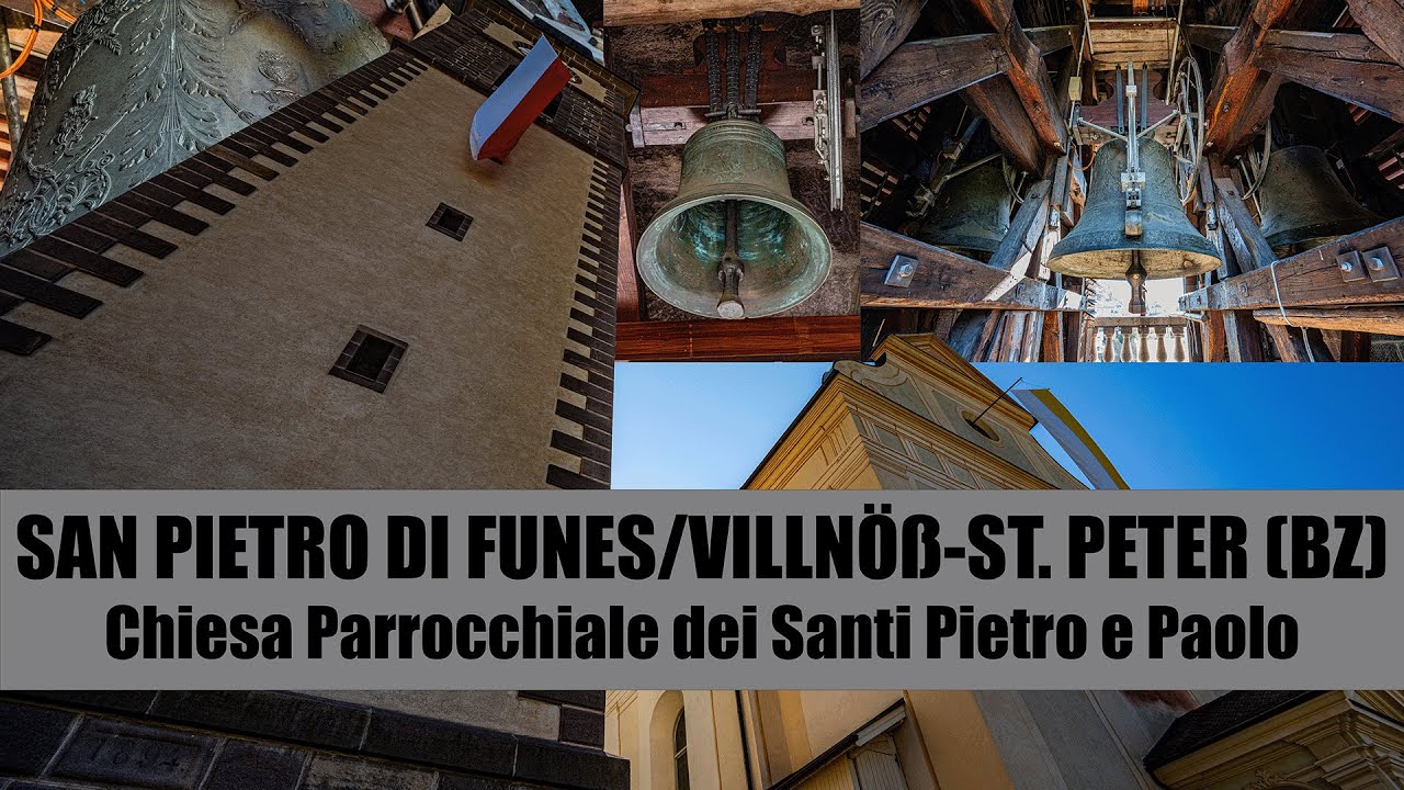Le campane di San Pietro di Funes/Villnöß-St. Peter (BZ) [IT]