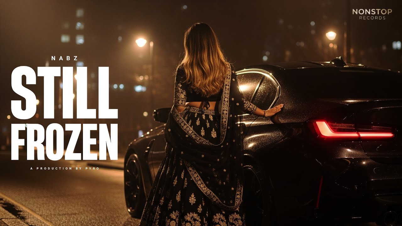 Download Nabz - Still Frozen (Music Video) | Produced By Pyro MP3