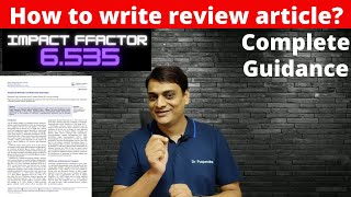 How to write a Review Paper with Impact Factor 6.5 or more? | Stepwise Details (By Dr. Puspendra) screenshot 4
