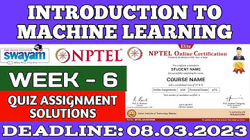 NPTEL INTRODUCTION TO MACHINE LEARNING WEEK 6 ASSIGNMENT ANSWERS | 2023