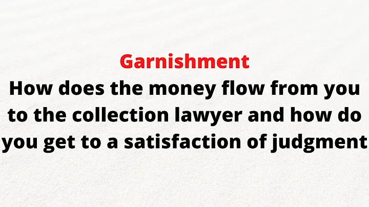 Sequence of garnishment to satisfaction of judgment