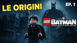 LEGO Batman: L'Eredità del Cavaliere Oscuro - Walkthrough 100% ITA #1 - Le Origini di Bruce Wayne