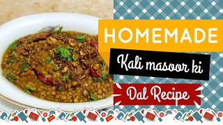 Kali Masoor Ki Daal Recipe | How To Make Kali Masoor Ki Daal | The Best Masoor Ki Daal Ever