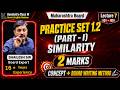 IMP Practice Set 1.2 Geometry Class 10th | Similarity | Maharashtra Board | Shailesh sir