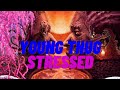 Young Thug - Stressed ft. J. Cole &amp; T-Shyne (legendado)