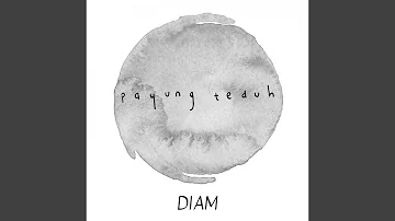 Diam (feat. Orkes Panawijen)