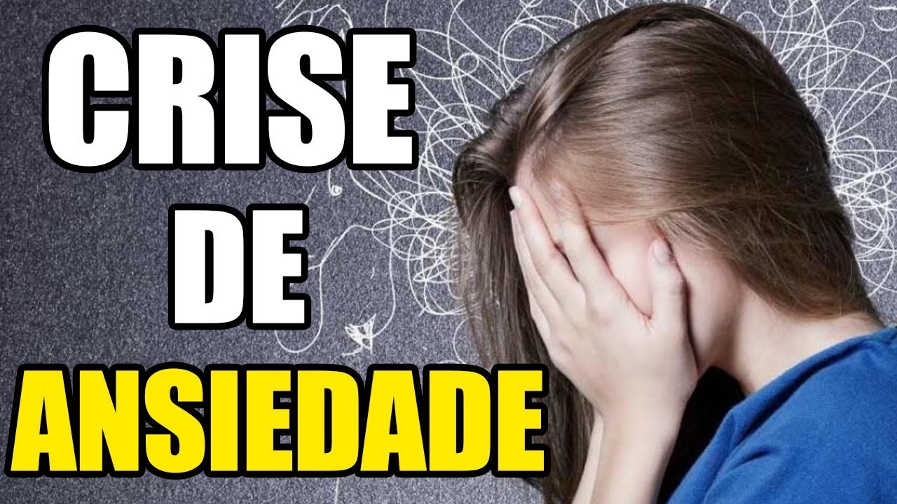 Principais SINTOMAS de uma CRISE DE ANSIEDADE - YouTube