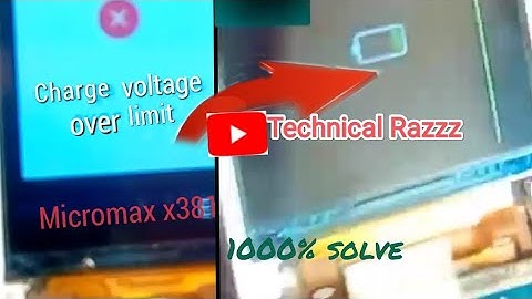 CHARGER OVER VOLTAGE LIMIT MICROMAX X 380,381,382, ALL china MOBILE repair 1000000% solution