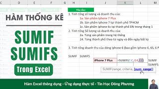 Hiểu rõ Hàm Thống Kê SUMIF, SUMIFS trong Excel (có bài tập đính kèm) | Tin Học Đông Phương