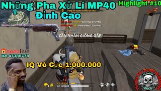 [ Garena Free Fire ] Những Pha Xử Lí MP40 Đỉnh Cao WAG2.Polo - IQ Vô Cực 1.000.000 | Highlight #10