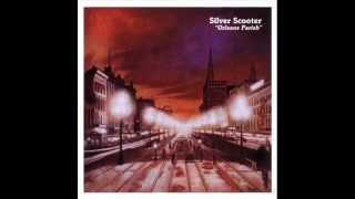 Silver Scooter - If Nonsense Only Knew