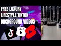 Luxury lifestyle backgrounds for tiktok compilation free to use