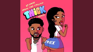 Video thumbnail of "DJ Chose - THICK (Remix)"