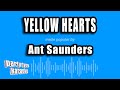 Ant saunders  yellow hearts karaoke version