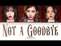 MISAMO(ミサモ) 「Not a Goodbye」Lyrics (Color Coded Lyrics) KAN/ROM/ENG