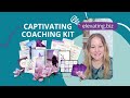 Captivating Coaching Kit