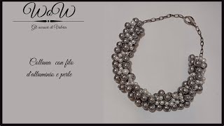 Tutorial collana wire con alluminio e perle -Tutorial necklace with alluminum wire and pearls