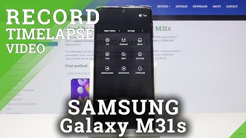 How to Change Speed of Camera Timelapse in SAMSUNG Galaxy M31s – Camera Settings