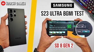 Samsung S23 Ultra 90FPS Pubg Test, Heating and Battery Test | Shocking Results 