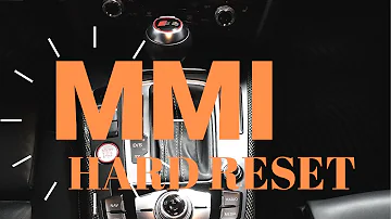 Audi MMI: как принудительно перезагрузить или перезагрузить