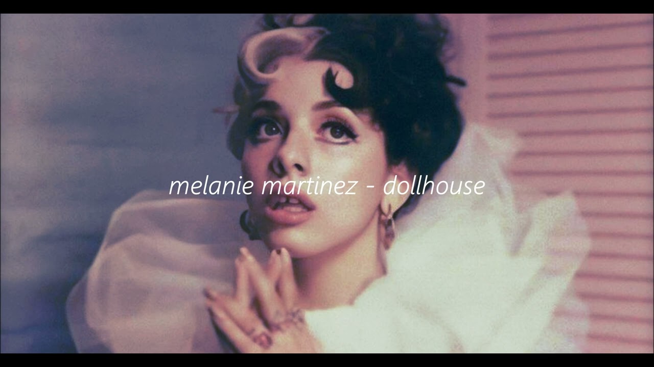 DOLLHOUSE-Melanie Martinez-sped up- do you relate to the #lyrics?#song, Dollhouse Melanie Martinez