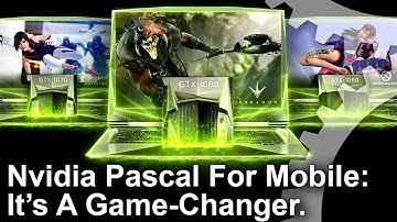 Nvidia Pascal On Laptops: It