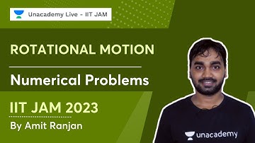 Rotational Motion | Numerical Problems | Physics | IIT JAM 2023 | Amit Ranjan