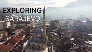 Explore Sarajevo, Bosnia and Herzegovina:  Is Sarajevo worth visiting? Check inside!