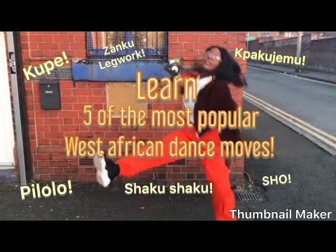 AFROBEAT DANCE TUTORIAL 2019!  LEARN 5 POPULAR WEST AFRICAN DANCE  MOVES!!! @buzzbee DANCE TUTORIAL.