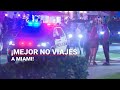 ¡NO FUERA MÉXICO PORQUE...! | Se reportan actos violentos en Miami en pleno &quot;Spring Break&quot;