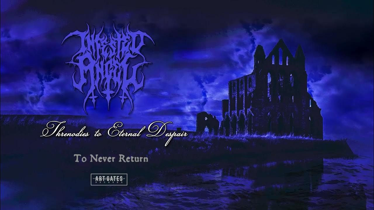 Infested Angel - Threnodies to Eternal Despair (Full Album) Infested Angel - Threnodies to Eternal Despair (Full Album)