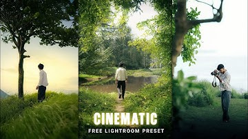 Cinematic Travel Preset | Free Cinematic preset | Lightroom photo editing | Lightroom colour Grading