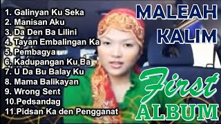 Maleah Kalim / Calim First Album | Moro Songs Collection | Talented Moro Singer
