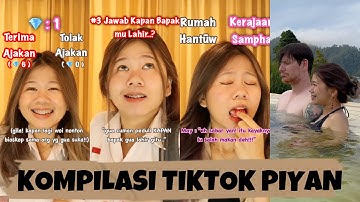 KOMPILASI VIDEO TIKTOK PIYAN (SEPT IV)- Kentang Idaman 2022