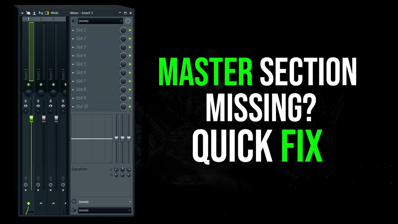 FL Studio 20 Master / Main Channel Section Disappeared / Missing? Quick Fix  - YouTube