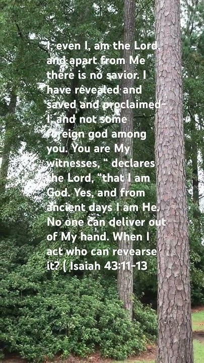 isaiah-43-11-13-gospel-gospelmusic-jesus-love-bibleverse