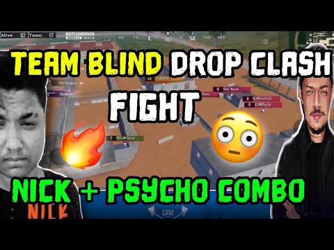 TEAM BLIND DROP CLASH FIGHT 🔥 NICK + PSYCHO - YouTube