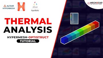Heat Transfer Analysis in Hypermesh OptiStruct | Comprehensive Simulation Tutorial