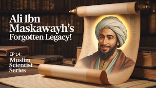 Download Lagu Ali Ibn Maskawayh: Ethics + Evolution \u0026 First to Propose Evolution Theory ll MSS Ep 14 ابن مسکویہ MP3 Download Lagu Ali Ibn Maskawayh: Ethics + Evolution \u0026 First to Propose Evolution Theory ll MSS Ep 14 ابن مسکویہ MP3